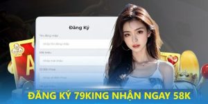 Đăng ký tặng 58k